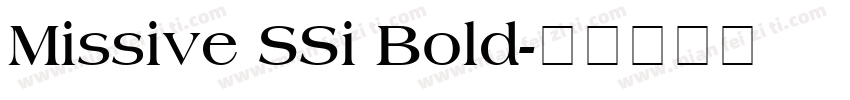 Missive SSi Bold字体转换